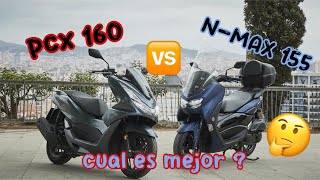 ❌MUCHO MEJOR QUE LA N-MAX YAMAHA 😎 PCX 160 HONDA 🤔 CUÁL ES MEJOR ?