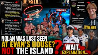 NEW EVIDENCE: Nolan Wells Was MURDERED at Evan's House? Friends Reveal a Different Timeline! 🔥🚨