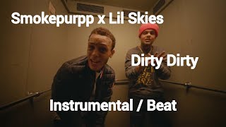Smokepurpp ft. Lil Skies - Dirty Dirty Instrumental/Beat