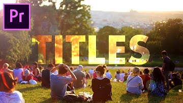 Adding Titles in a Video: Tips and Tricks