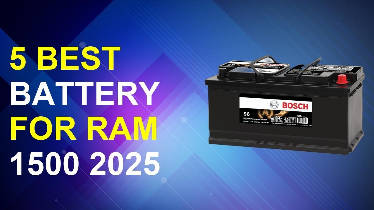 5 Best Battery For Ram 1500 2025 | Top Ram 1500 Battery Choices - YouTube