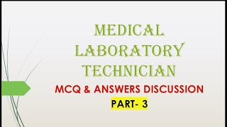 MEDICAL LABORATORY TECHNICIAN||IMPORTANT MCQ||ANSWER & OPTION DISCUSSION|| PART - 3|| IN ENGLISH|| screenshot 5