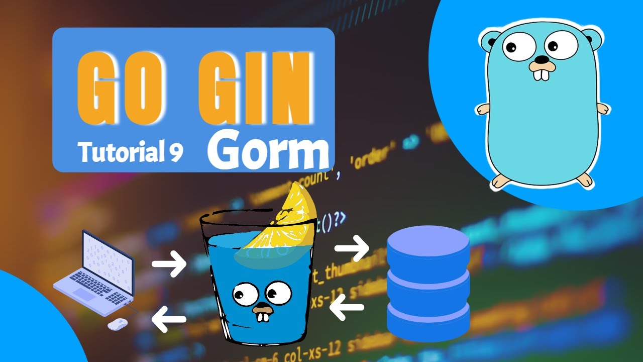 Golang Tutorial Gin HTTP Framework Golang Gin Framework Tutorial