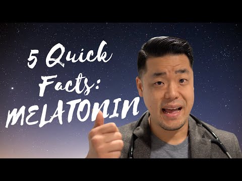 Melatonin | 5 Quick Facts