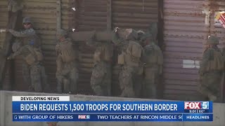Biden Requests 1,500 Troops For Southern Border
