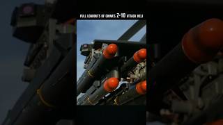 Full Loadouts of China's 'Z-10' Attack Heli