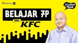 Kekuatan Marketing 7P Kfc - Market Think 183
