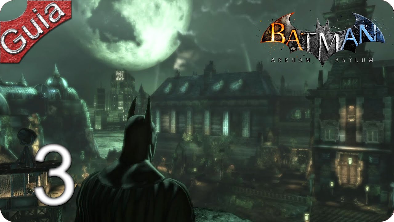 Batman Arkham Asylum parte 3 Español - YouTube