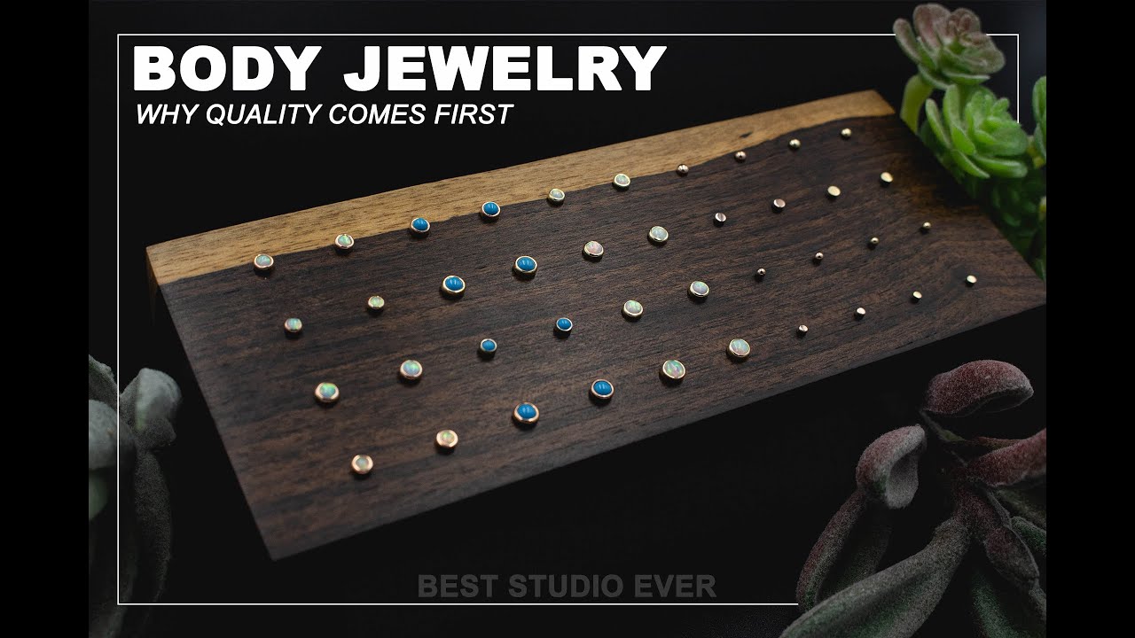 The Importance of Quality Body Jewelry. YouTube