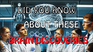 Mind Blowing Latest Brain Discoveries | Brain Discovery Quiz