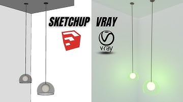 How to make hanging light in Sketchup + Vray