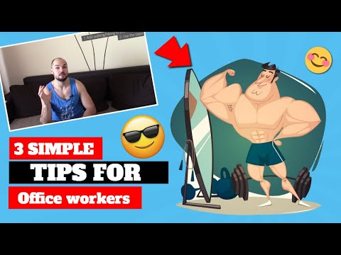 3 Simple Tips For Office Workers To Get Fit
