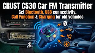 CRUST CS30 Car FM Transmitter for Rs 610 from Amazon | Connect Bluetooth, Get Calls, USB & Charging Amazon Bluetooth Car Audio