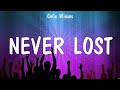 Never Lost - CeCe Winans (Lyrics) - Christ In Me, Look Up Child, Good Grace