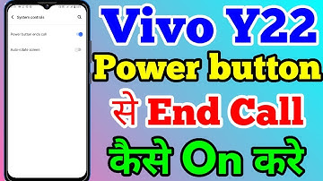 Vivo Y22 Power Button End Call Setting Kaise On Kare // How To Power Button End Setting In Vivo Y22