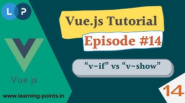 Difference between v-if and v-show | Vue js directives | Complete Vue JS course | Learning Points