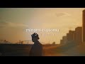 南努 / キンモクセイ (Music Video)
