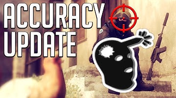 NEW CSGO Accuracy Update!!! (3rd August 2016)