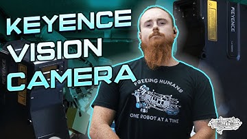Tutorial, Tips and Tricks: How to Adjust Keyence Camera Position