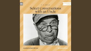 Chapter 32 - Select Conversations with an Uncle