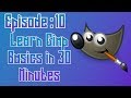 Learn Gimp Basics In 30 Minutes ep: 10