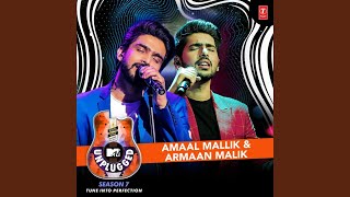 Main Rahoon Ya Na Rahoon Unplugged