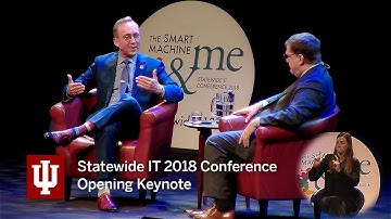 Indiana University Statewide IT Conference 2018: Opening Keynote