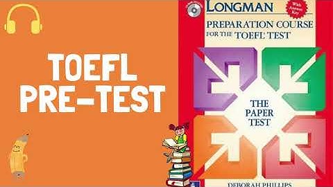 Listening TOEFL Pre-Test Longman