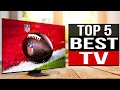 TOP 5: Best TVs 2024 - Best 4K, OLED, QLED TVs