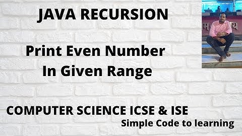 Java Program To Print  Even Number Between Two Number  Using Recursion (Hindi)