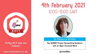 Dr Rebecca Willén | The IGDORE Project: Reinventing Academia with an Open (Science) Mind
