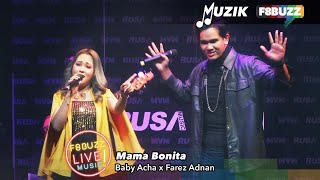 Baby Acha x Farez Adnan • MAMA BONITA • Rusa MVM | F8Buzz LIVE Music!