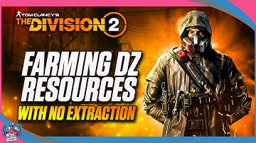 BEST WAY TO FARM DARK ZONE RESOURCES WITH NO EXTRACTION | THE DIVISION 2 | TIPS & TRICKS