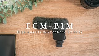 『ECM-B1M』ソニーのカメラで使える便利なマイク