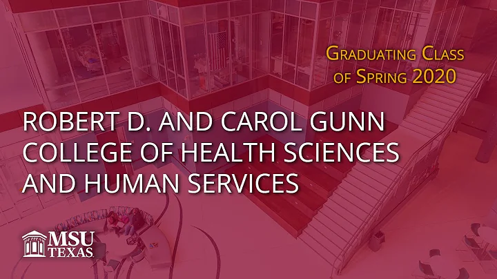 Robert D. and Carol Gunn College of Health Science...