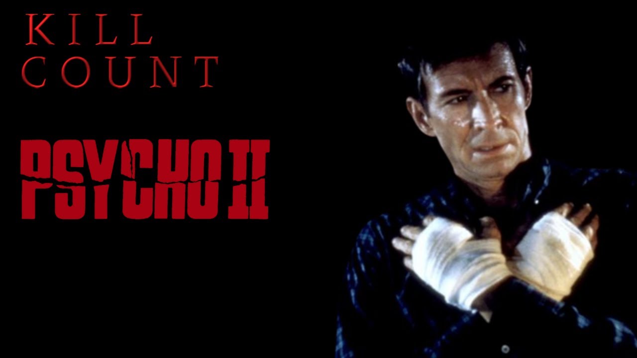 Psycho II (1983) - Kill Count