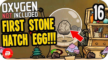 FIRST STONE HATCH EGG! #16 ▶Oxygen Not Included Ranching Upgrade Mark II◀ ONI Gameplay