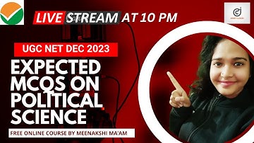 NTA UGC NET/JRF 2023 I Expected MCQs on Political Science Part-12 I Meenakshi Singh