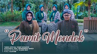 PAMIT MONDOK - Rebana Walisongo Sragen | Titik Nur A Feat. Muhammad Mirza