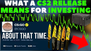 What A CS2 Release Means For CSGO Investing