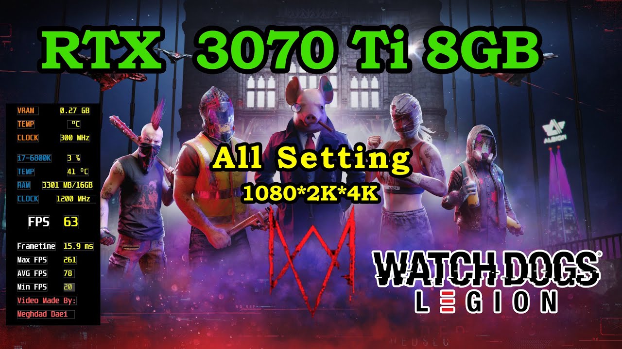 Watch Dogs Legion RTX 3070 Ti 8GB All Setting FPS & Gameplay 1080P & 2K & 4K