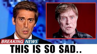 What Happened to Robert Redford at 88 – Try Not to CRY When You See This