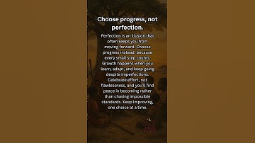 Choose Progress Not Perfection | Inspiring Quotes for Daily Growth #growthmindset
