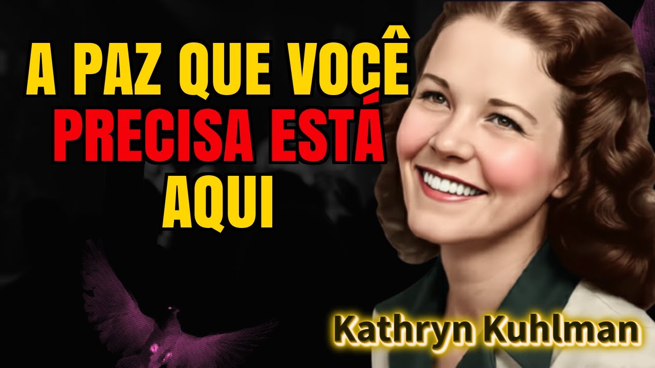 ESPÍRITO SANTO DIZ: SE VOCÊ BUSCAR, ENCONTRARÁ A PAZ QUE PRECISA | Kathryn Kuhlman