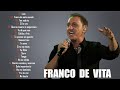 FRANCO DE VITA EXITOS Sus Mejores Canciones | FRANCO DE VITA MIX EXITOS