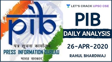 26-Apr-2020 | PIB Daily Analysis | UPSC CSE/IAS 2020/2021 | Rahul Bhardwaj