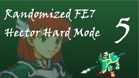 Fire Emblem 7 Randomized HHM; Part 5: Ghast vs Rain