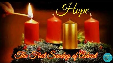 The First Sunday of Advent #advent #hope #christmas #jesus #jesusiscoming #faith #jesusiscomingsoon