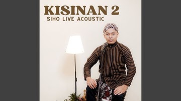Kisinan 2 (Live)