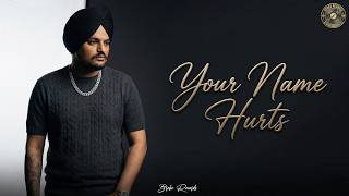 Your Name Hurts | Sidhu Moose Wala | Ai Song | Broke Records | Nirvair Pannu